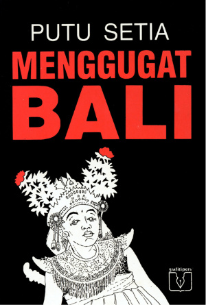 Menggugat Bali: Menelusuri Perjalanan Budaya