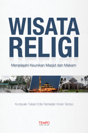Wisata Religi: Menjelajahi Keunikan Masjid dan Makam