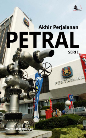 Akhir Perjalanan Petral - Seri I