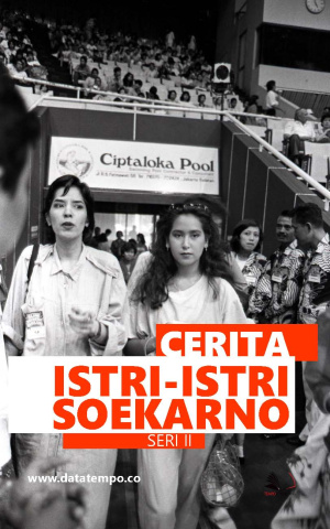 Cerita Istri - Istri Sukarno - Seri II