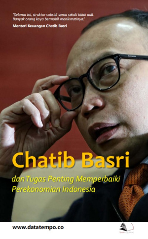 Chatib Basri dan Tugas Penting Memperbaiki Perekonomian Indonesia