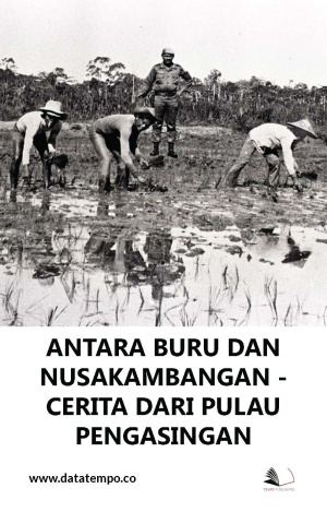 Antara Buru dan Nusakambangan - Cerita dari Pulau Pengasingan