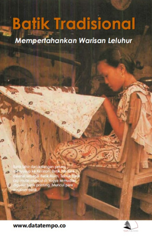 Batik Tradisional - Mempertahankan Warisan Leluhur