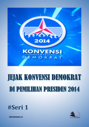 Jejak Konvensi Demokrat di Pemilihan Presiden 2014