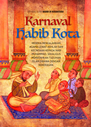 Jilid Buku Islam; Habib di Nusantara