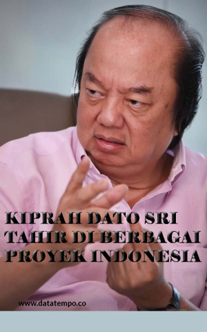 Kiprah Dato Sri Tahir di Berbagai Proyek Indonesia