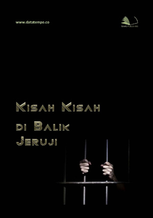 Kisah-Kisah di Balik Jeruji