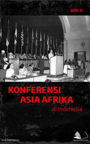 Konferensi Asia Afrika di Indonesia - Seri II