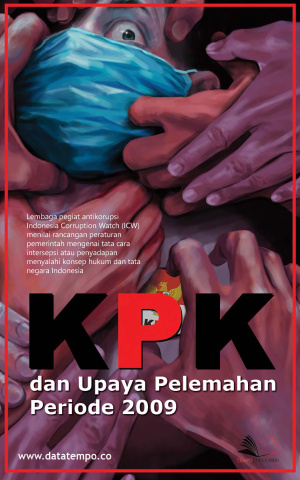 KPK dan Upaya Pelemahan Periode 2009