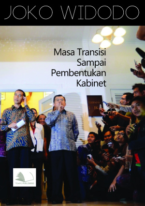 Masa Transisi Sampai Pembentukan Kabinet Presiden Joko Widodo