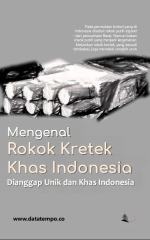 Mengenal Rokok Kretek Khas Indonesia, Dianggap Unik dan Khas Indonesia