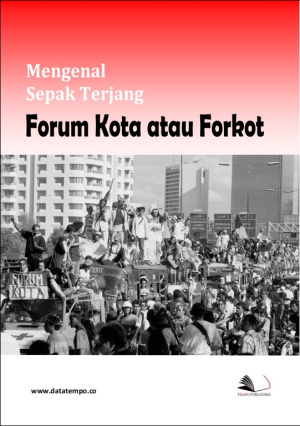 Mengenal Sepak Terjang Forum Kota Atau Forkot