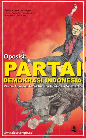 Oposisi : Partai Demokrasi Indonesia, Partai Oposisi Terakhir Era Presiden Soeharto