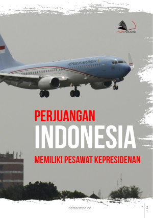 Perjuangan Indonesia Memiliki Pesawat Kepresidenan