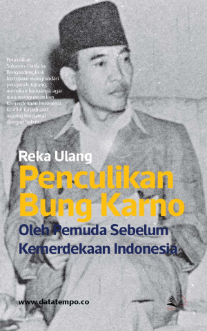 Reka Ulang Penculikan Bung Karno Oleh Pemuda Sebelum Kemerdekaan Indonesia