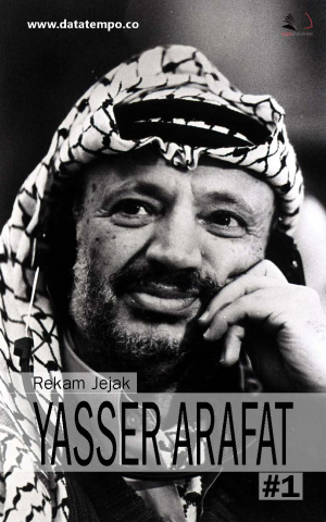 Rekam Jejak Yasser Arafat - Seri I
