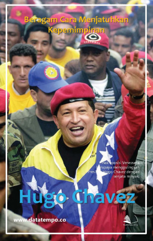 Beragam Cara Menjatuhkan Kepemimpinan Hugo Chavez