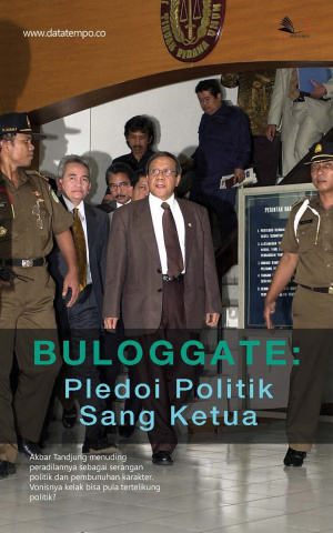 Buloggate : Pledoi Politik Sang Ketua
