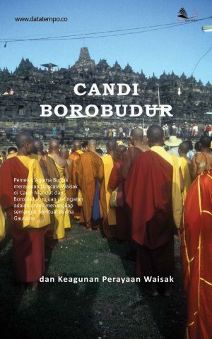 Candi Borobudur dan Keagunan Perayaan Waisak