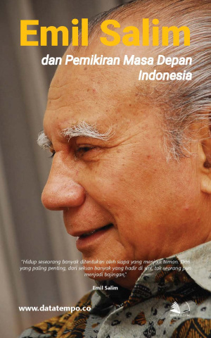 Emil Salim dan Pemikiran Masa Depan Indonesia