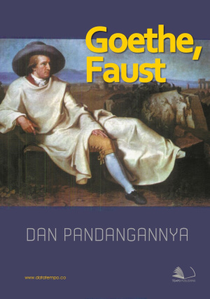 Goethe, Faust, dan Pandangannya