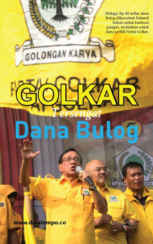 Golkar Tersengat Dana Bulog