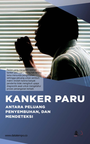 Kanker Paru, Salah Satu Penyakit yang Ditakuti dan Peluang Menyembuhkan