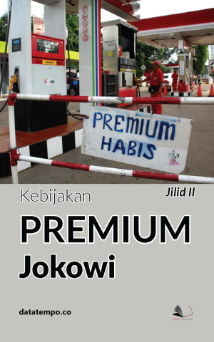 Kebijakan Premium Jokowi Jilid II