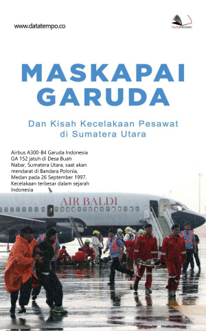 Maskapai Garuda Dan Kisah Kecelakaan Pesawat Di Sumatera Utara