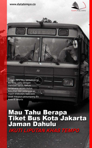 Mau Tahu Berapa Tiket Bus Kota Jakarta Jaman Dahulu, Ikuti Liputan Khas Tempo