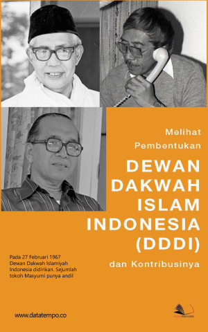 Melihat Pembentukan Dewan Dakwah Islam Indonesia (DDDI) dan Kontribusinya
