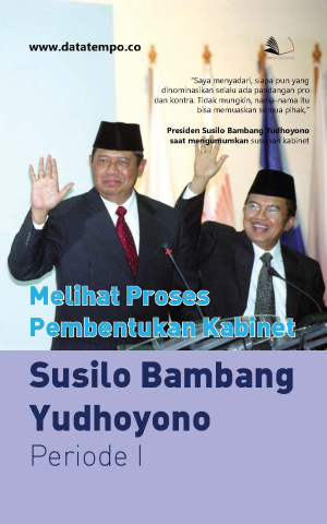Melihat Proses Pembentukan Kabinet SBY Periode I