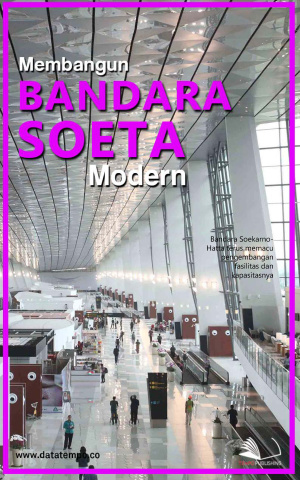 Membangun Bandara Soeta Modern