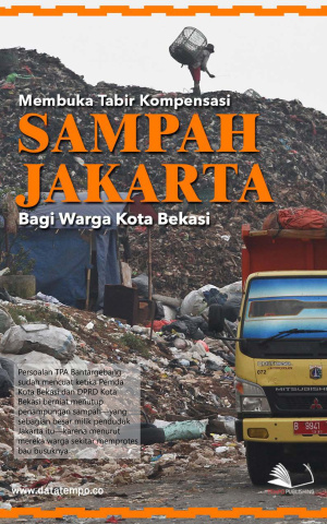 Membuka Tabir Kompensasi Sampah Jakarta Bagi Warga Kota Bekasi