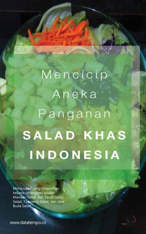 Mencicip Aneka Panganan Salad Khas Indonesia