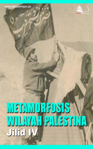 Metamorfosis Wilayah Palestina Jilid IV