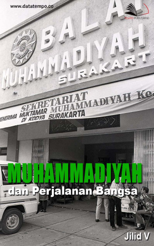 Muhammadiyah dan Perjalanan Bangsa - Jilid V