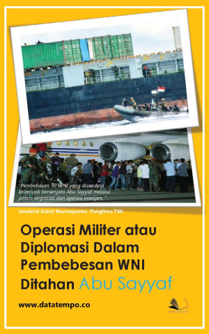 Operasi Militer atau Diplomasi Dalam Pembebesan WNI Ditahan Abu Sayyaf