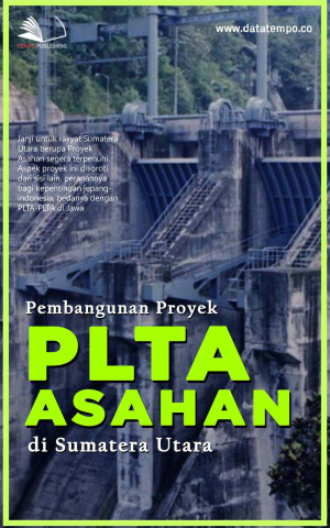 Pembangunan Proyek PLTA Asahan di Sumatera Utara