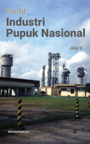 Profil Industri Pupuk Nasional Jilid II