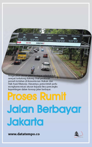 Proses Rumit Jalan Berbayar Jakarta