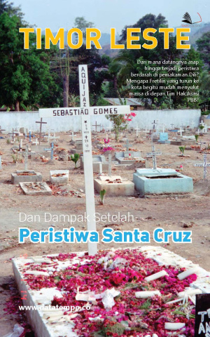 Timor Leste Dan Dampak Setelah Peristiwa Santa Cruz