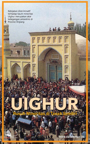 Uighur - Rusuh Minoritas di Tanah Sendiri