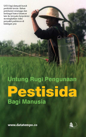 Untung Rugi Pengunaan Pestisida Bagi Manusia