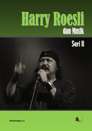 Harry Roesli dan Musik - Seri II