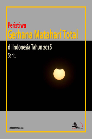 Peristiwa Gerhana Matahari Total di Indonesia 2016