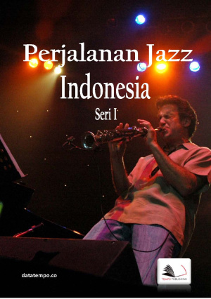 Perjalanan Jazz Indonesia - Seri I