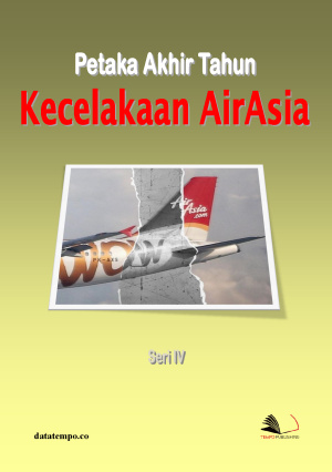 Petaka Akhir Tahun - Kecelakaan AirAsia - Seri IV