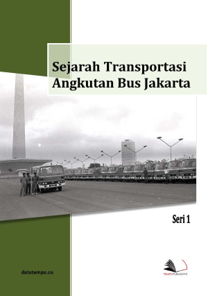 Sejarah Transportasi Angkutan Bus Jakarta