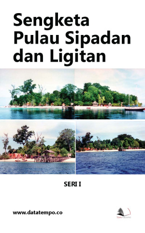 Sengketa Pulau Sipadan dan Ligitan - Seri I